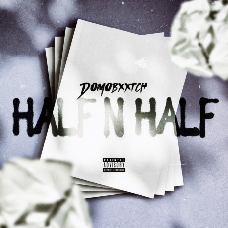 Half n Half | Boomplay Music