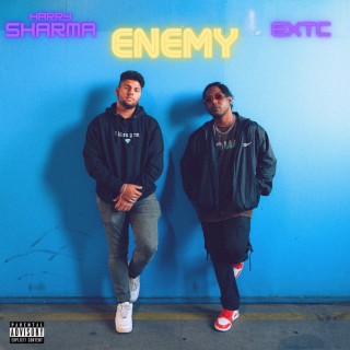 ENEMY ft. EXTC lyrics | Boomplay Music