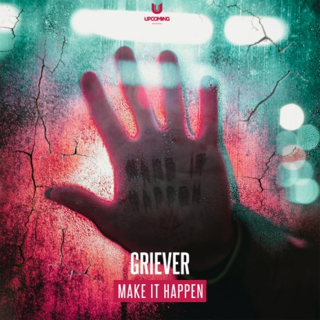 Make It Happen (Original Mix) | Boomplay Music