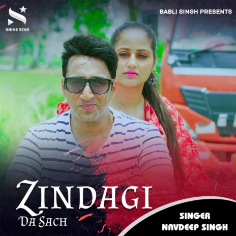 Zindagi Da Sach | Boomplay Music