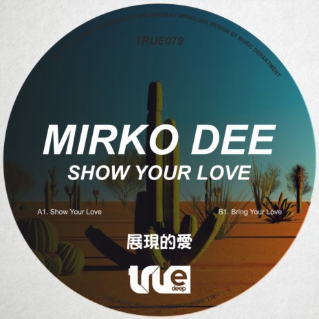 Show Your Love (Original Mix)