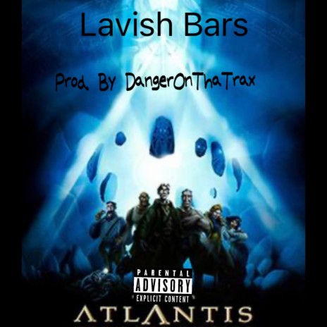 Atlantis ft. Lavish Bars | Boomplay Music