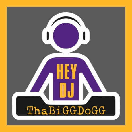 Hey DJ | Boomplay Music