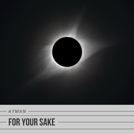 For Your Sake | Boomplay Music