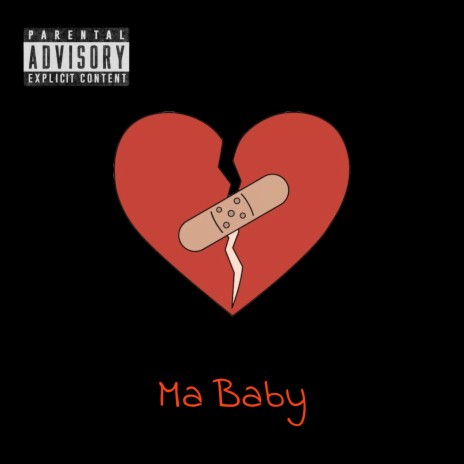 Ma Baby | Boomplay Music