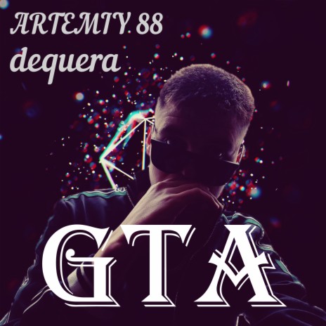 Gta ft. Dequera