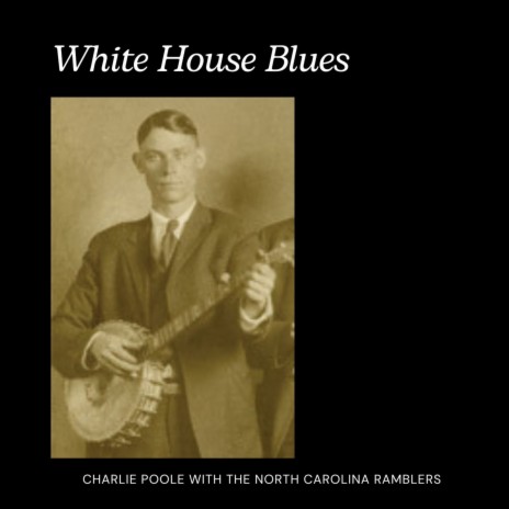 White House Blues | Boomplay Music