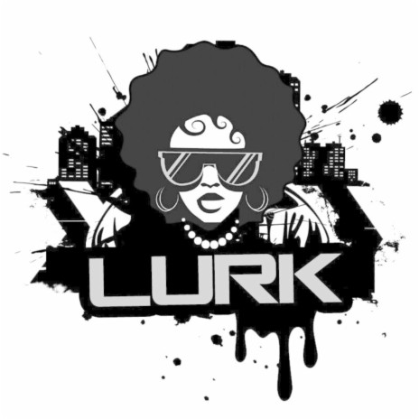 Lurk | Boomplay Music