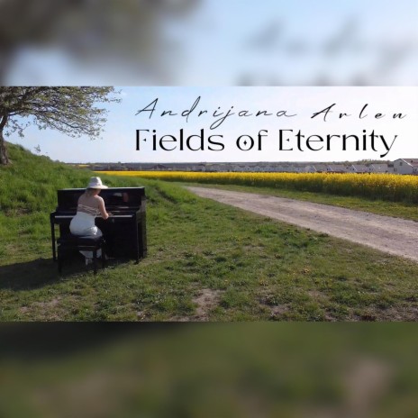 Fields of Eternity | Boomplay Music