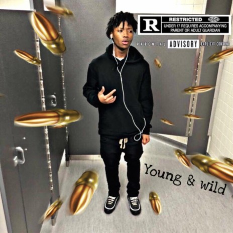 Young & wild | Boomplay Music