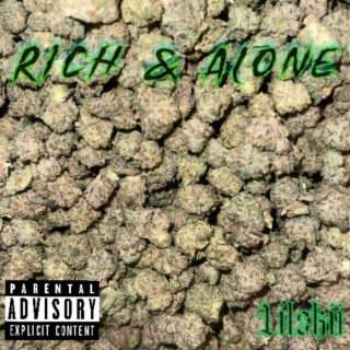 Rich & Alone