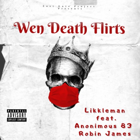 Wen Death Flirts (feat. Robin James, Anonimous83, Ardybeat & Djpain1) | Boomplay Music