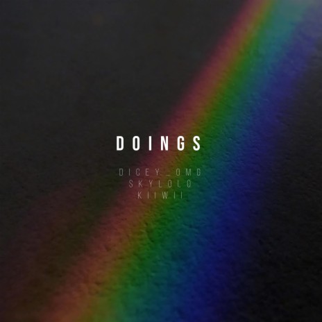 Doings ft. Kiiwii & Sky lolo | Boomplay Music