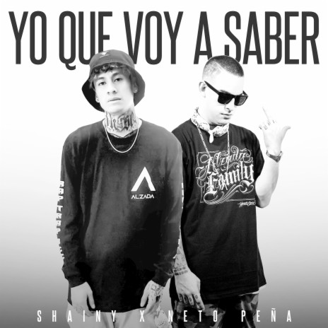 Yo Que Voy a Saber ft. Neto Peña