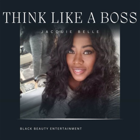 Think Like A Boss | Boomplay Music