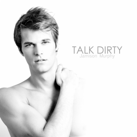 Talk Dirty | Boomplay Music