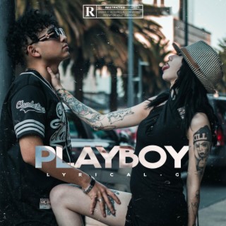 Playboy lyrics | Boomplay Music