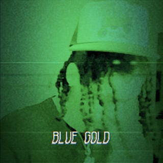 Blue Gold