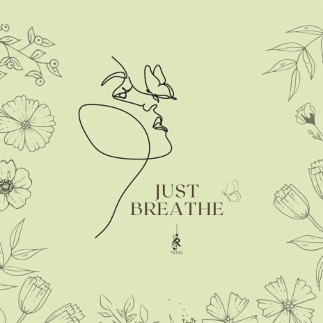 Just Breathe | Boomplay Music