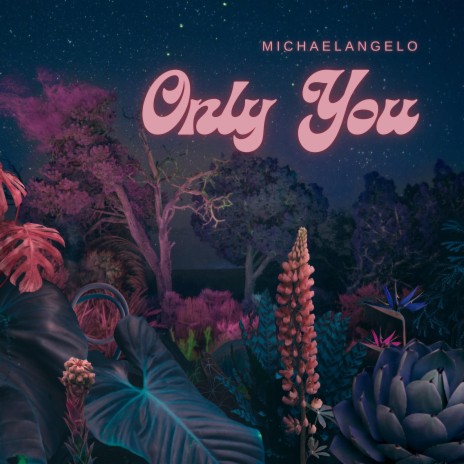 Only You | Boomplay Music