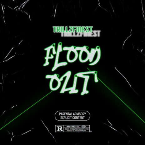FLOOD OUT | Boomplay Music
