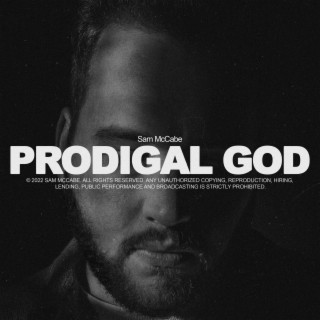 Prodigal God
