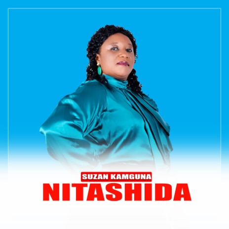 NITASHINDA | Boomplay Music