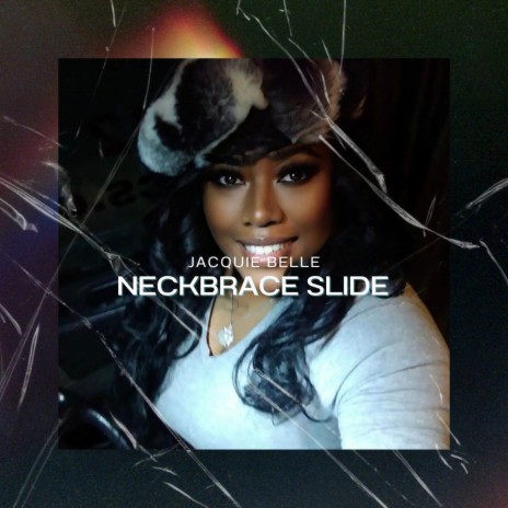 Neckbrace Slide | Boomplay Music