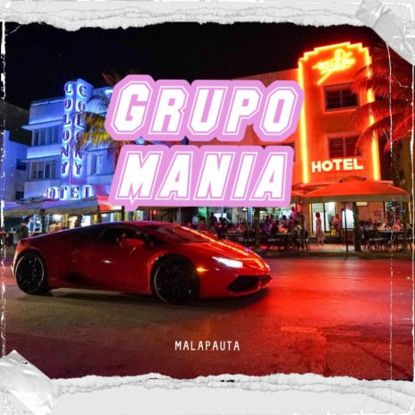 Grupo Mania | Boomplay Music