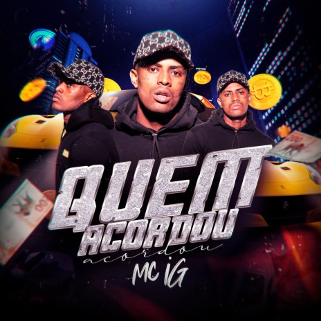 Quem Acordou, Acordou | Boomplay Music