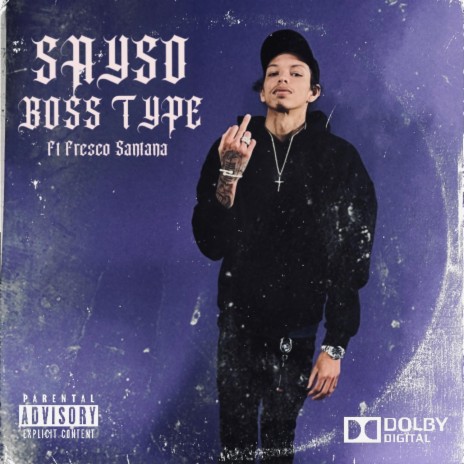 BOSS TYPE ft. Fresco Santana | Boomplay Music