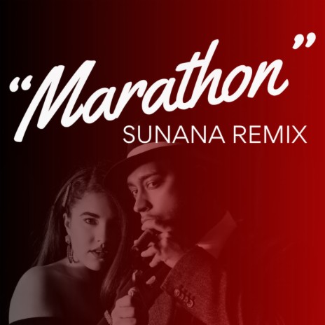 MARATHON (Sunana Remix) | Boomplay Music