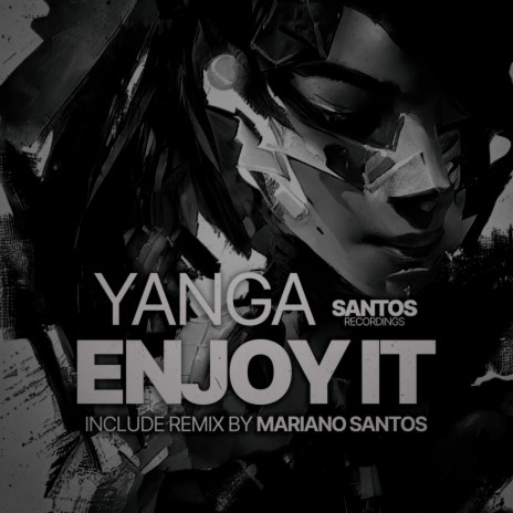 Enjoy it (Mariano Santos Remix)