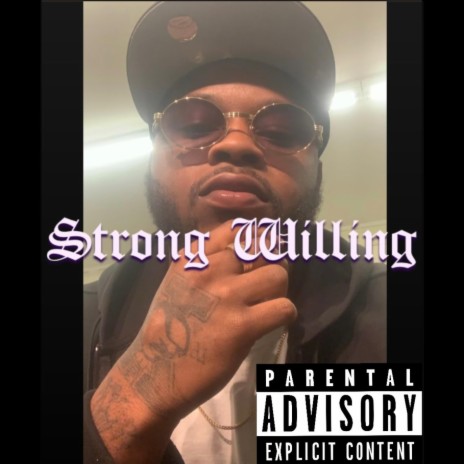 Strong willing | Boomplay Music