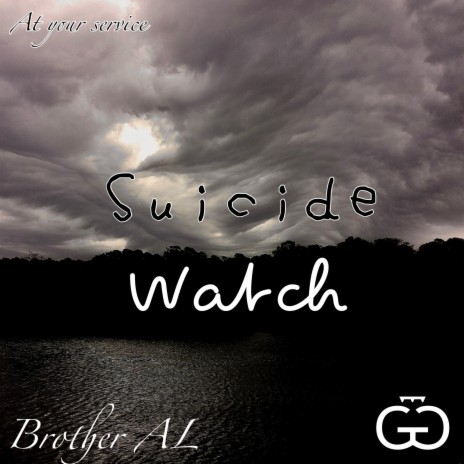 Suicide Watch | Boomplay Music