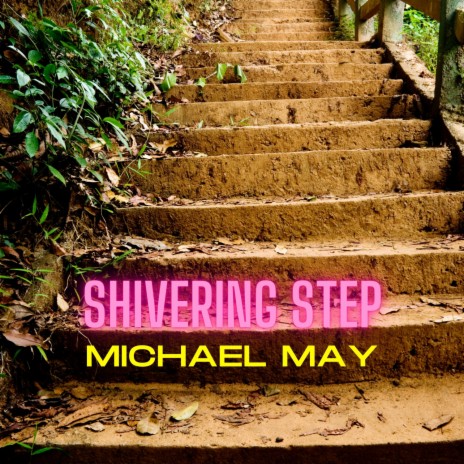 Shivering Step | Boomplay Music