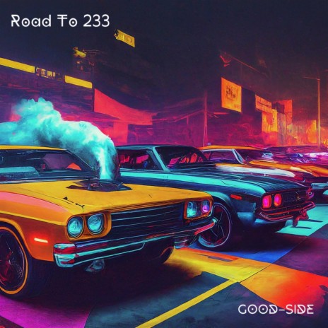 Road To 233 | Boomplay Music