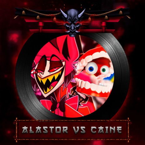 Alastor VS Caine Rap