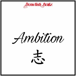 Ambition