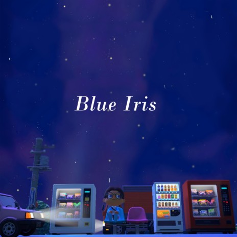 Blue Iris | Boomplay Music
