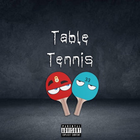 Table Tennis (feat. Gold3nSon)