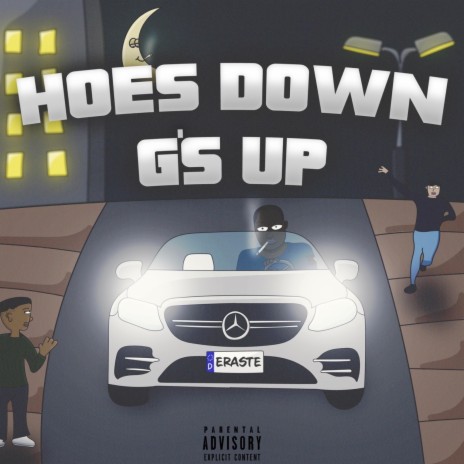 Hoe's down G's up