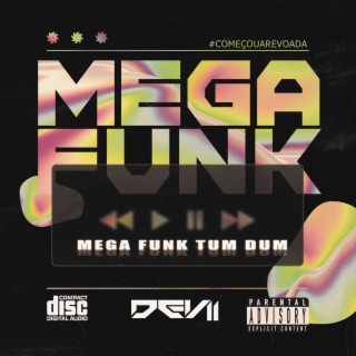 MEGA FUNK TUM DUM