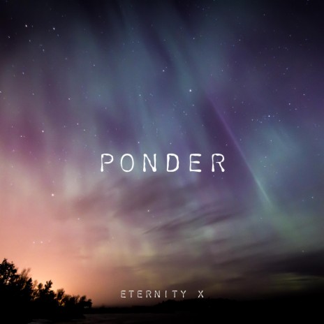 Ponder | Boomplay Music