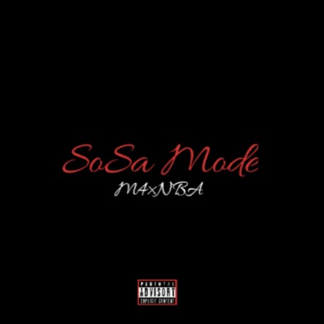 sosa mode | Boomplay Music