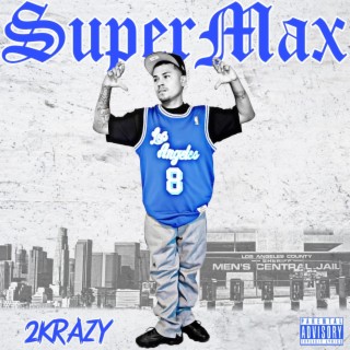 2K (SUPERMAX)