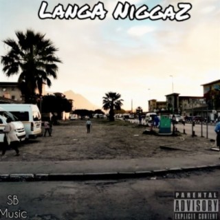 Langa Niggaz