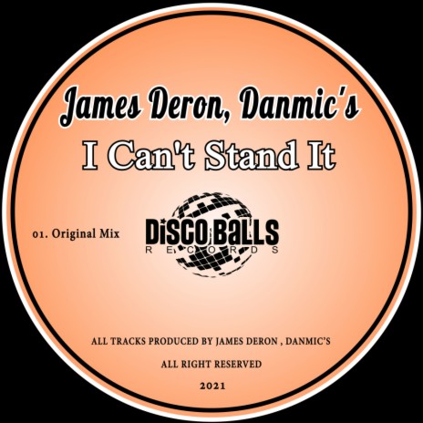 I Can't Stand It (Original Mix) ft. Danmic's