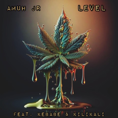 Level ft. Kebabe & KiliKali