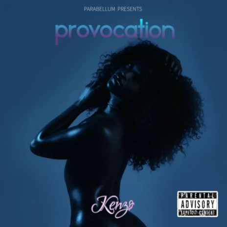 Provocation | Boomplay Music